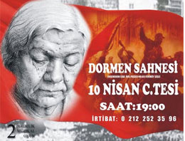 Ana 10 Nisan'da Dormen Sahnesi'nde